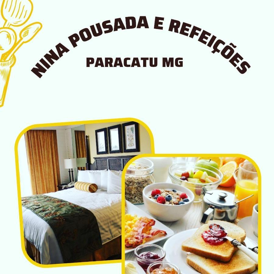 Nina Pousada E Refeicoes Paracatu Exterior foto